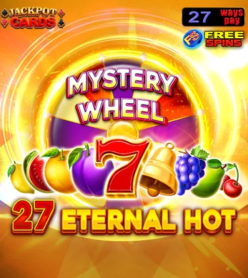 27 Eternal Hot